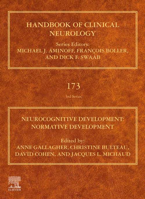 Book cover of Neurocognitive Development: Normative Development (ISSN: Volume Tbd)