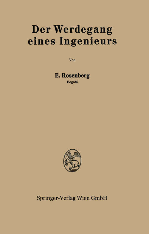 Book cover of Der Werdegang eines Ingenieurs (1950)