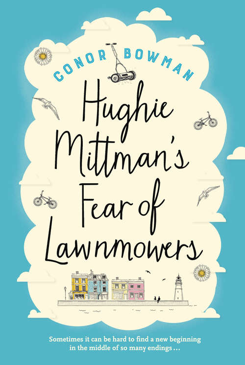 Book cover of Hughie Mittman's Fear of Lawnmowers