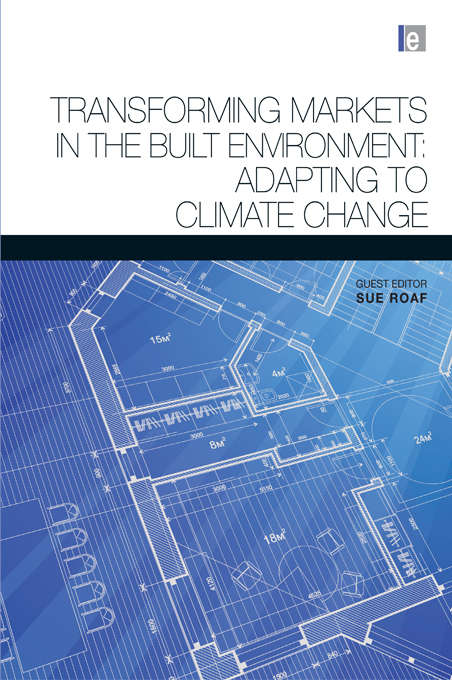 Book cover of Transforming Markets in the Built Environment: Adapting to Climate Change (Architectural Science Review Series)