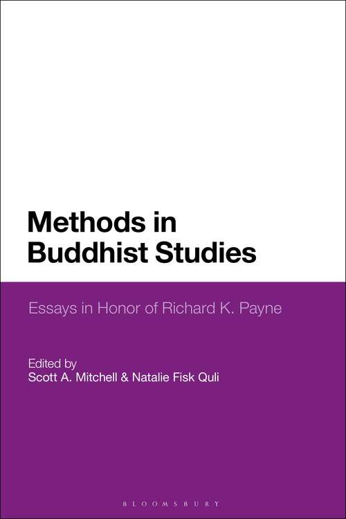 Book cover of Methods in Buddhist Studies: Essays in Honor of Richard K. Payne