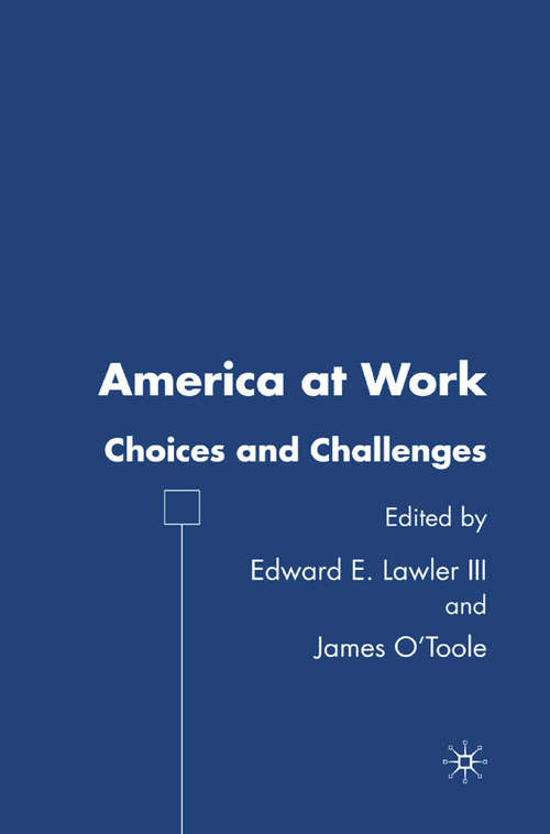 Book cover of America at Work: Choices and Challenges (2006)