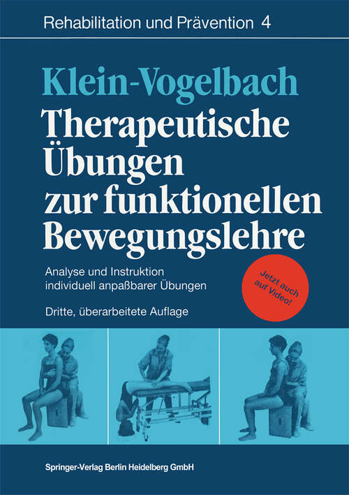 Book cover of Therapeutische Übungen zur funktionellen Bewegungslehre: Analyse und Instruktion individuell anpaßbarer Übungen (3. Aufl. 1992) (Rehabilitation und Prävention #4)