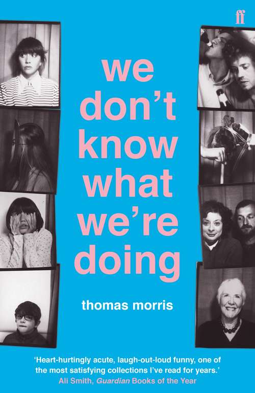 Book cover of We Don't Know What We're Doing (Main)