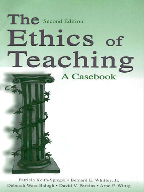 Book cover of The Ethics of Teaching: A Casebook (2)