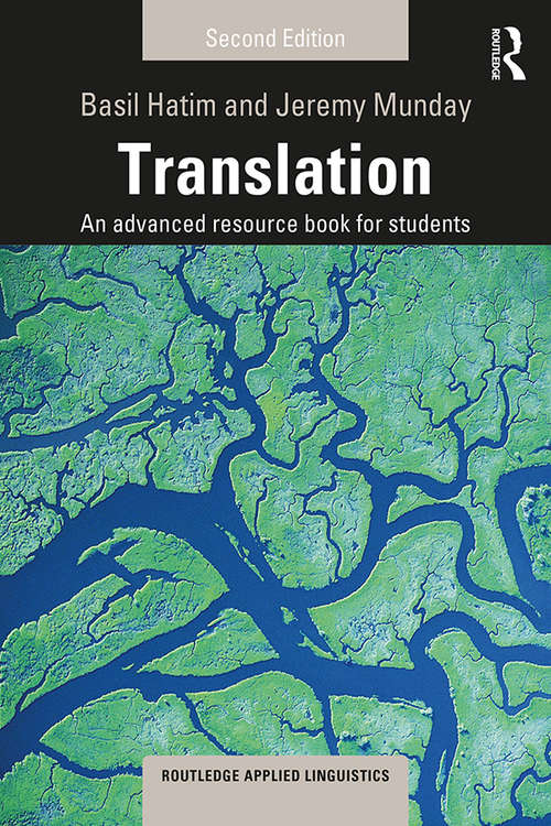 Book cover of Translation: An advanced resource book for students (2) (Routledge Applied Linguistics)