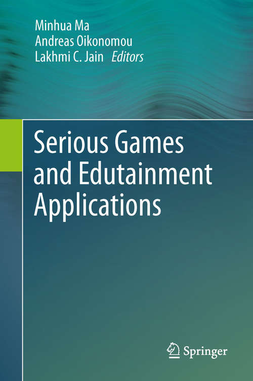 Book cover of Serious Games and Edutainment Applications: Volume Ii (2011)