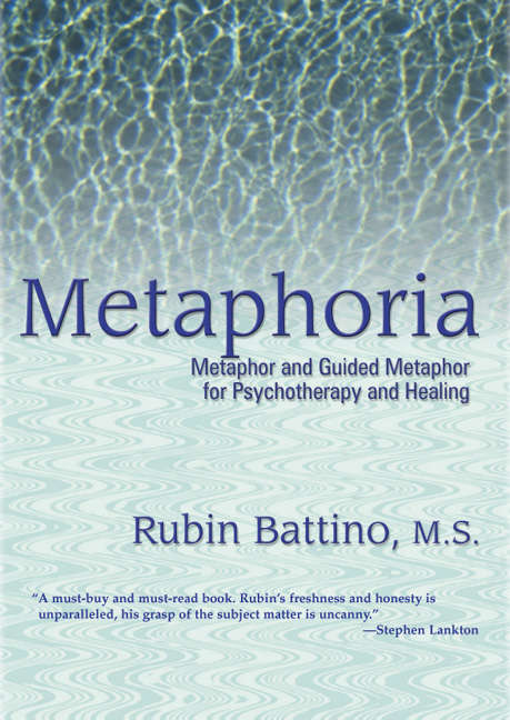 Book cover of Metaphoria: Metaphor and guided metaphor for psychotherapy and healing