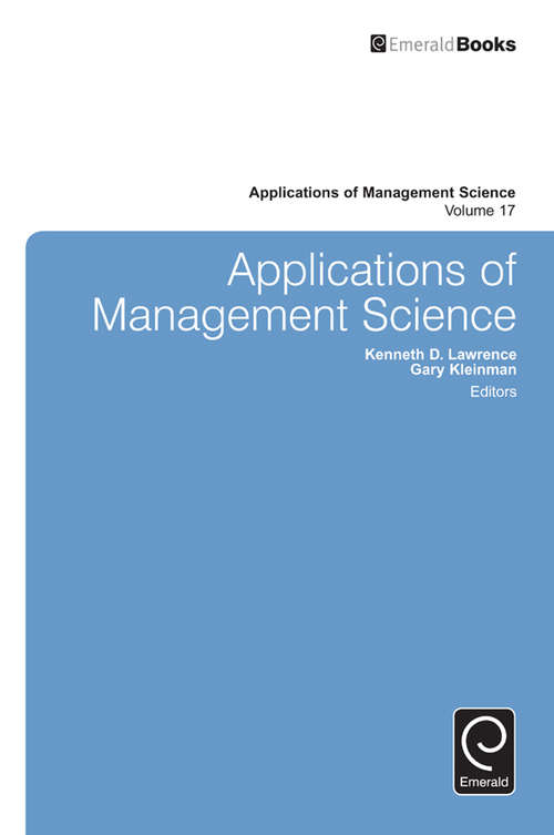 Book cover of Applications of Management Science (Applications of Management Science #17)