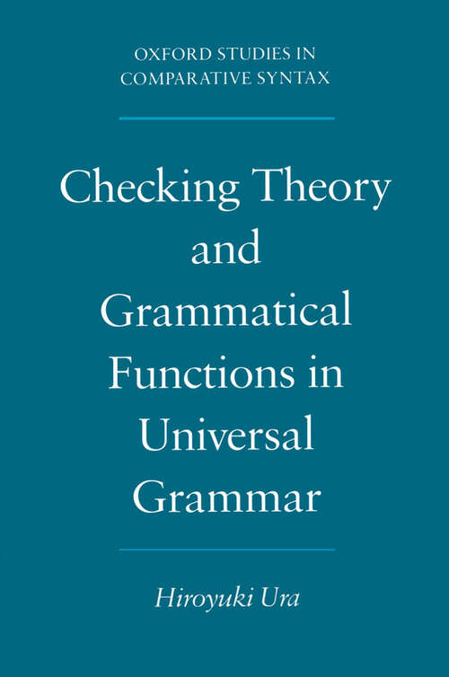 Book cover of Checking Theory and Grammatical Functions in Universal Grammar (Oxford Studies in Comparative Syntax)