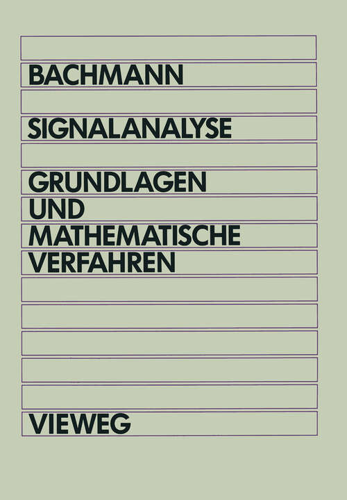 Book cover of Signalanalyse: Grundlagen und mathematische Verfahren (1992)