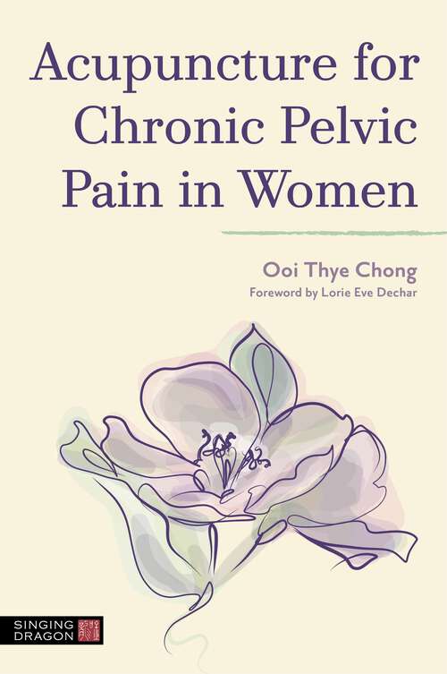 Book cover of Acupuncture for Chronic Pelvic Pain in Women