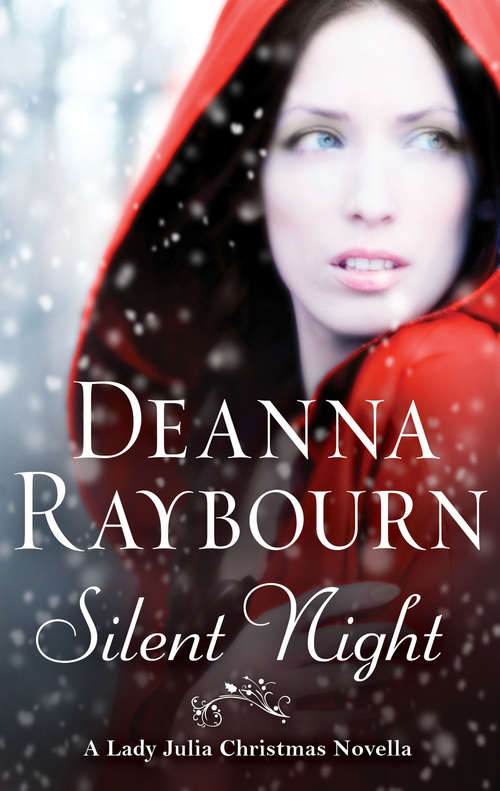 Book cover of Silent Night: A Lady Julia Christmas Novella (ePub First edition) (A Lady Julia Grey Novel #6)