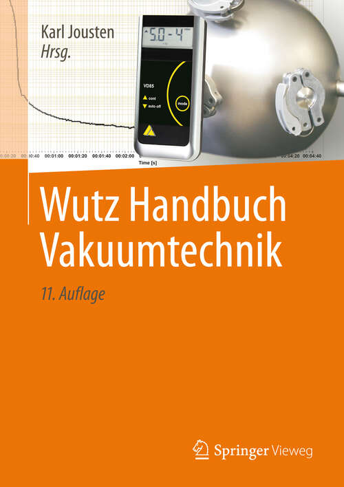 Book cover of Wutz Handbuch Vakuumtechnik (11. Aufl. 2012)