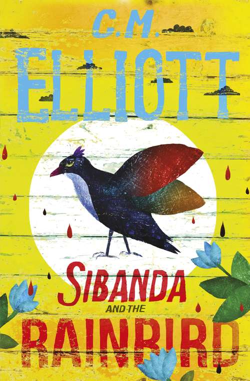 Book cover of Sibanda and the Rainbird (Detective Sibanda)