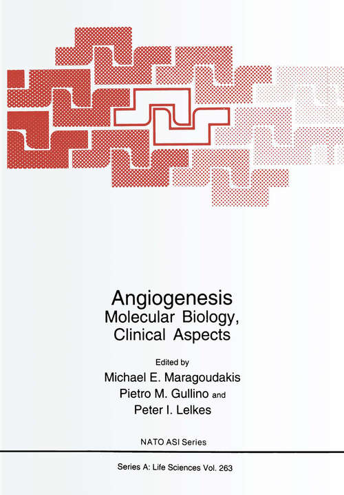 Book cover of Angiogenesis: Molecular Biology, Clinical Aspects (1994) (Nato Science Series A: #263)