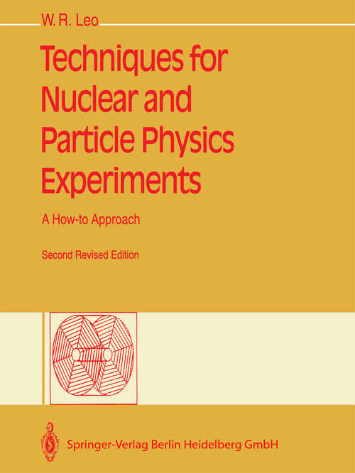 Book cover of Techniques for Nuclear and Particle Physics Experiments: A How-to Approach (2nd ed. 1994)