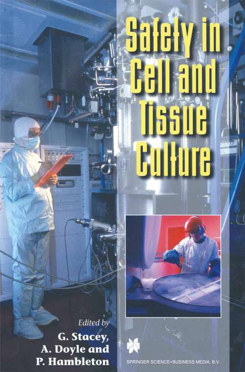 Book cover of Safety in Cell and Tissue Culture (1998)