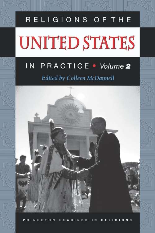 Book cover of Religions of the United States in Practice, Volume 2