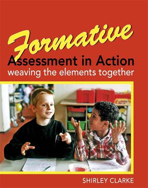 Book cover of Formative Assessment in Action: Weaving the Elements Together (PDF)