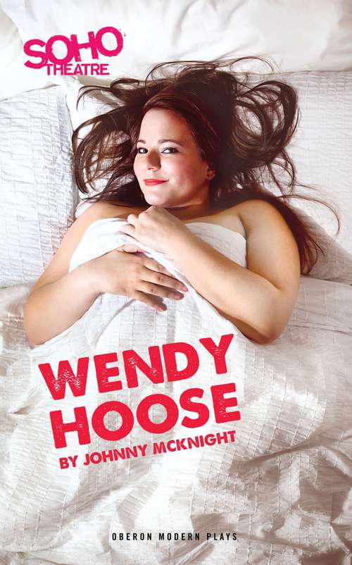 Book cover of Wendy Hoose (Oberon Modern Plays)