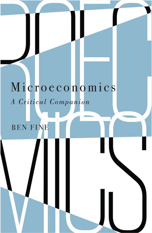 Book cover of Microeconomics: A Critical Companion (IIPPE)