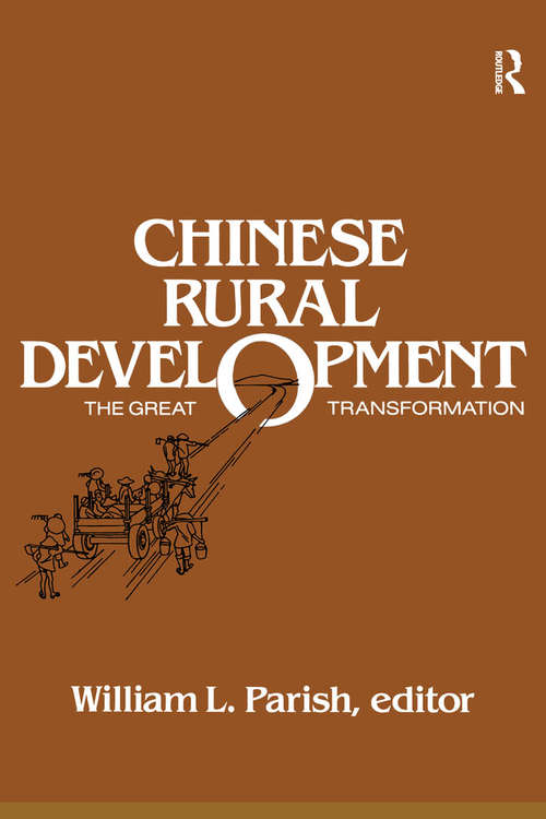 Book cover of Chinese Rural Development: The Great Transformation