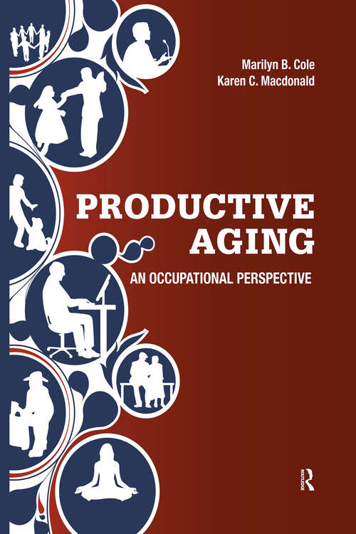 Book cover of Productive Aging: An Occupational Perspective