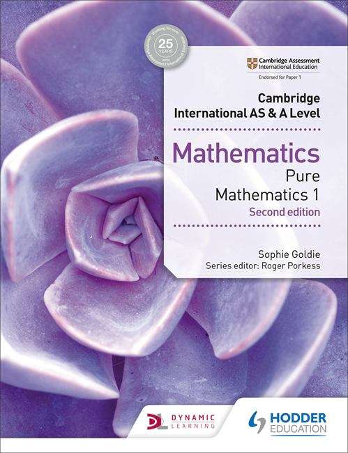 Book cover of Cambridge International AS & A Level Mathematics Pure Mathematics 1 second edition