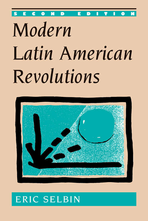 Book cover of Modern Latin American Revolutions (2)