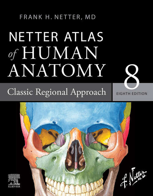 Book cover of Netter Atlas of Human Anatomy: English And Latin Edition (6) (Netter Basic Science)