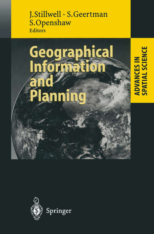 Book cover of Geographical Information and Planning: European Perspectives (1999) (Advances in Spatial Science)