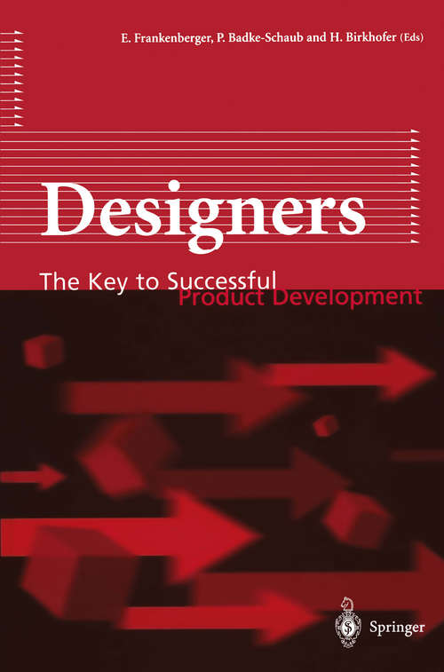 Book cover of Designers: The Key to Successful Product Development (1998)