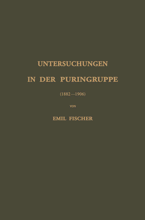 Book cover of Untersuchungen in der Puringruppe: (1882—1906) (1907)