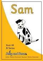 Book cover of Jelly and Bean, The b Series, Book 6b: Sam (PDF)