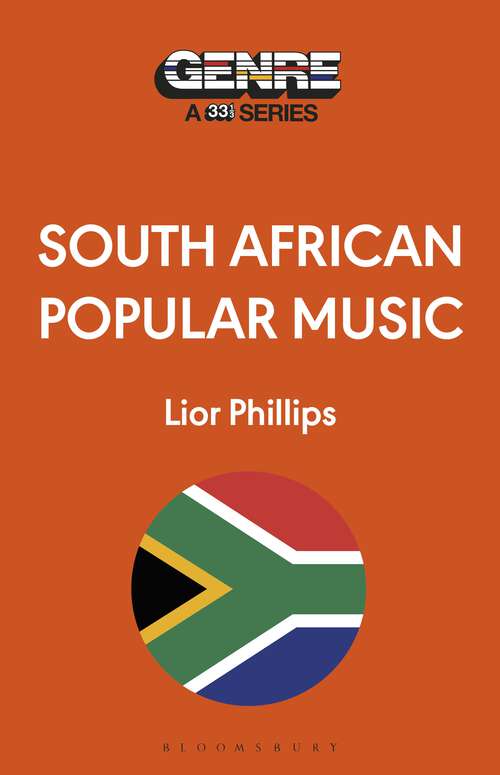 Book cover of South African Popular Music (Genre: A 33 1/3 Series)
