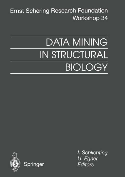 Book cover of Data Mining in Structural Biology: Signal Transduction and Beyond (2001) (Ernst Schering Foundation Symposium Proceedings #34)