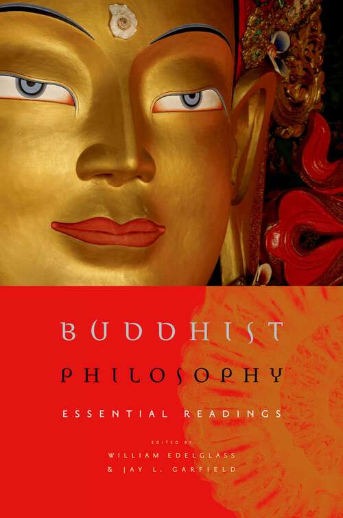 Book cover of Buddhist Philosophy: Essential Readings (2)