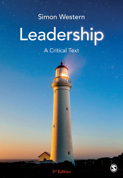 Book cover of Leadership: A Critical Text (Third Edition)