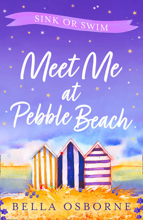 Book cover of Meet Me at Pebble Beach: Part Three – Sink or Swim