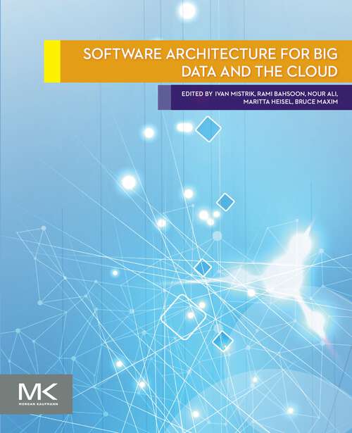 Book cover of Software Architecture for Big Data and the Cloud