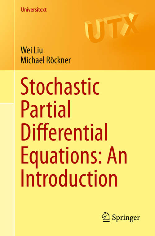 Book cover of Stochastic Partial Differential Equations: An Introduction (1st ed. 2015) (Universitext)