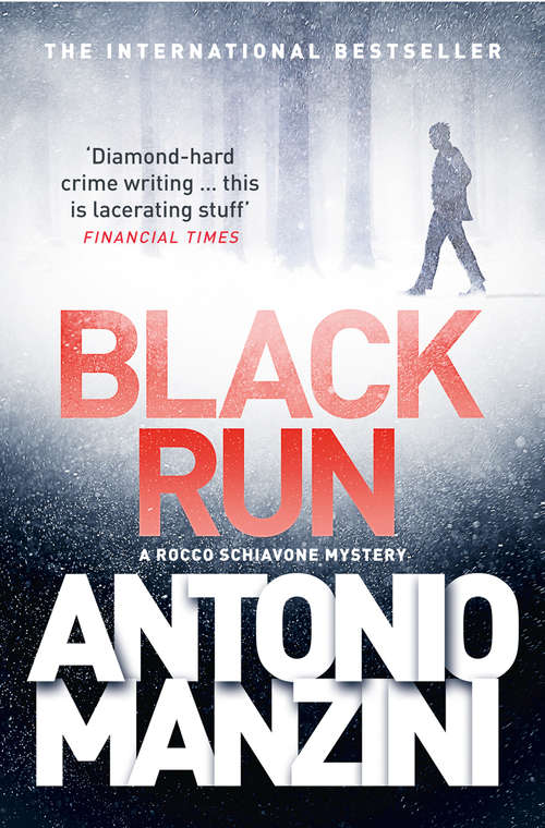 Book cover of Black Run: A Novel (ePub edition) (A Rocco Schiavone Mystery)