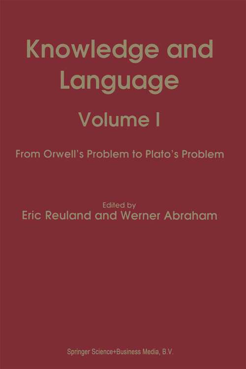 Book cover of Knowledge and Language: Volume I From Orwell’s Problem to Plato’s Problem (1993)