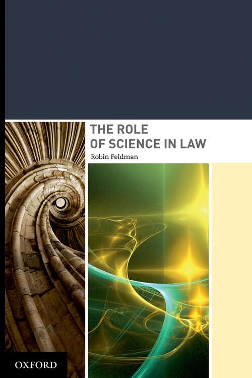 Book cover of The Role of Science in Law