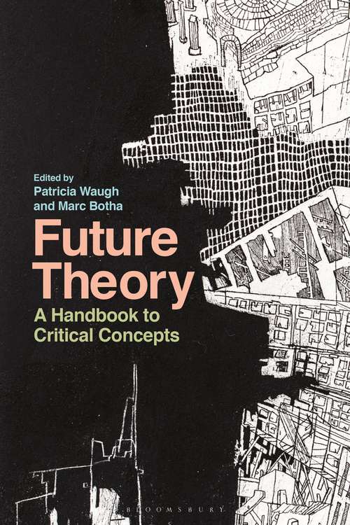 Book cover of Future Theory: A Handbook to Critical Concepts