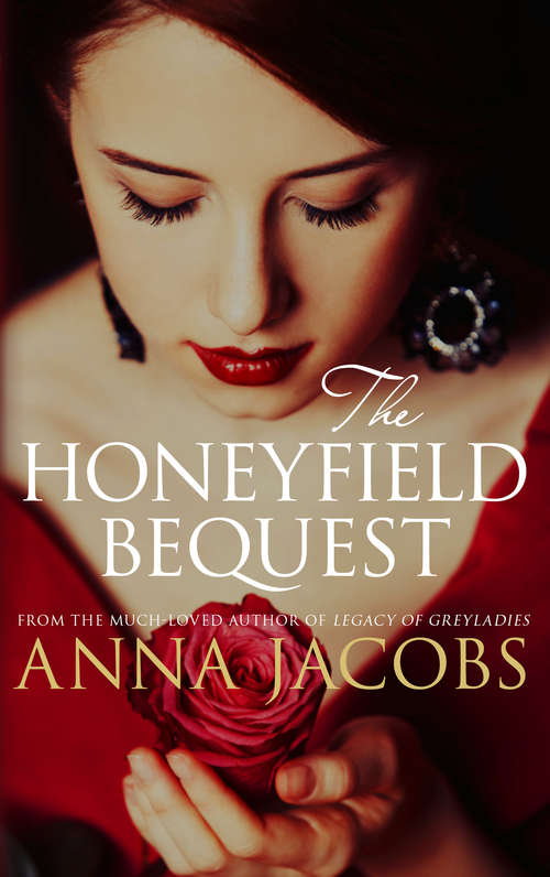 Book cover of The Honeyfield Bequest (The Honeyfield series #1)