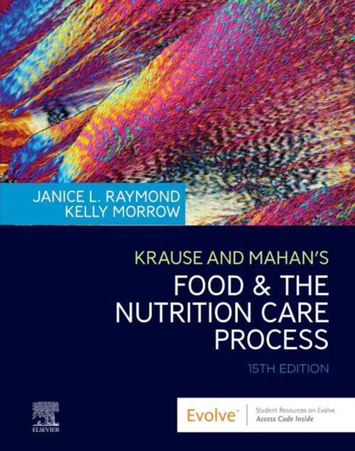 Book cover of Krause and Mahan's Food and the Nutrition Care Process E-Book (15)