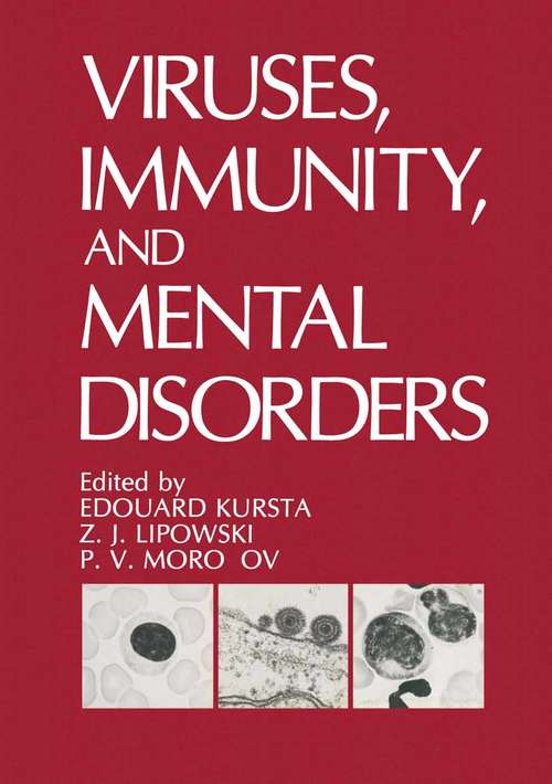 Book cover of Viruses, Immunity, and Mental Disorders (1987)