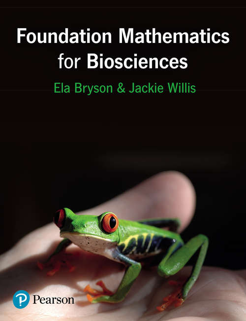 Book cover of Foundation Mathematics for Biosciences